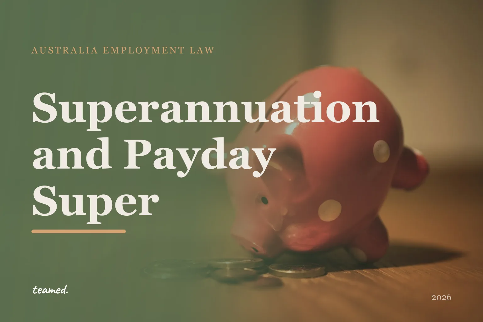 Superannuation guarantee and Payday Super