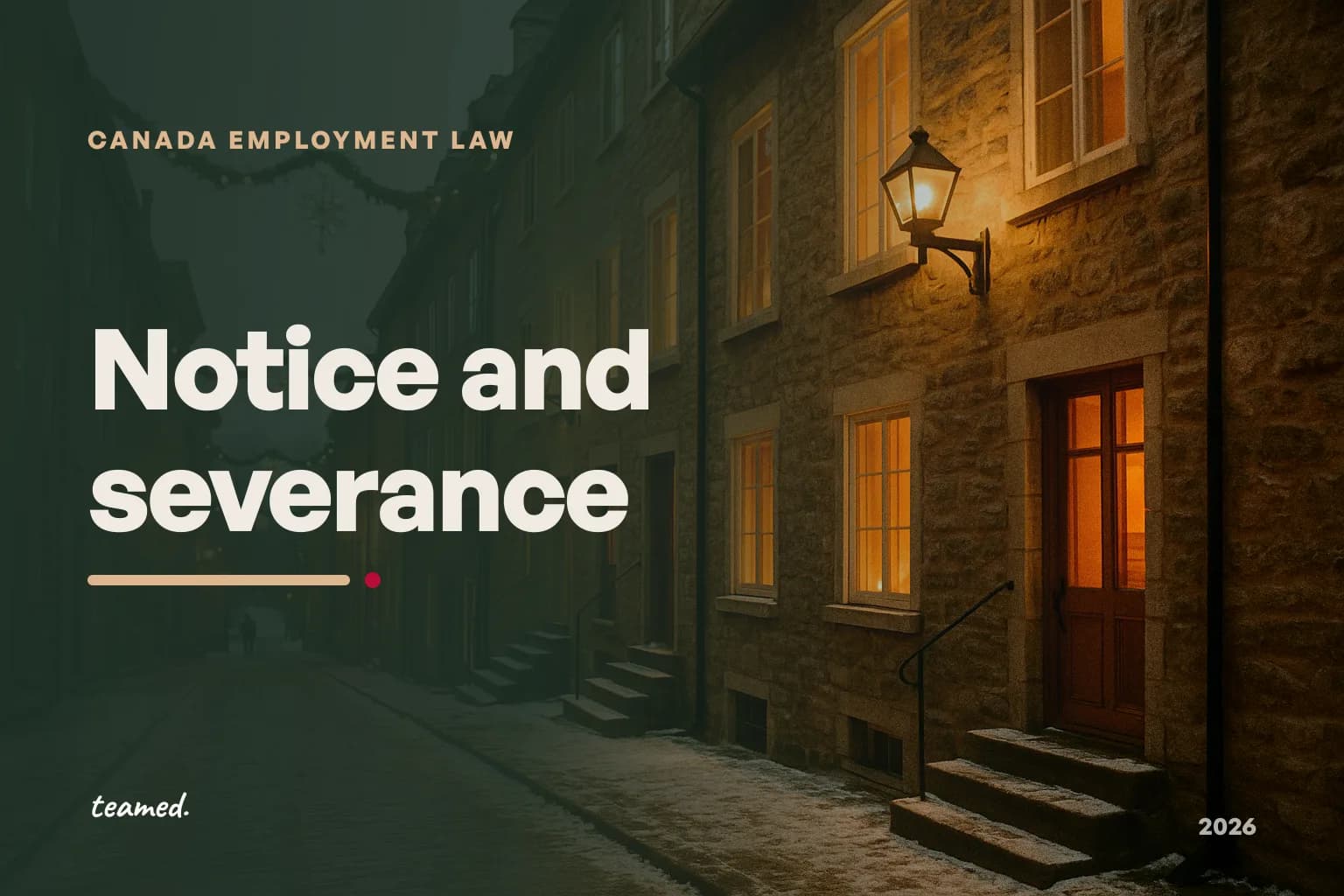 Termination notice and severance pay in Canada