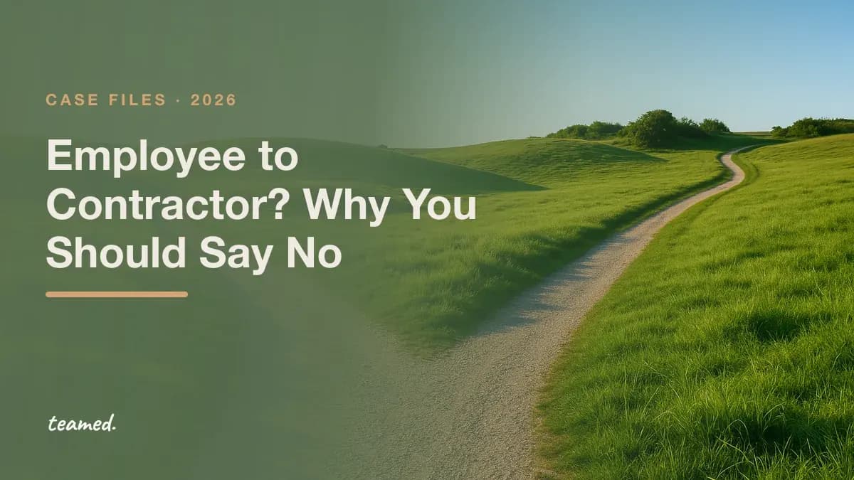 A path forking two ways through green countryside. Case file: Employee to Contractor? Why You Should Say No