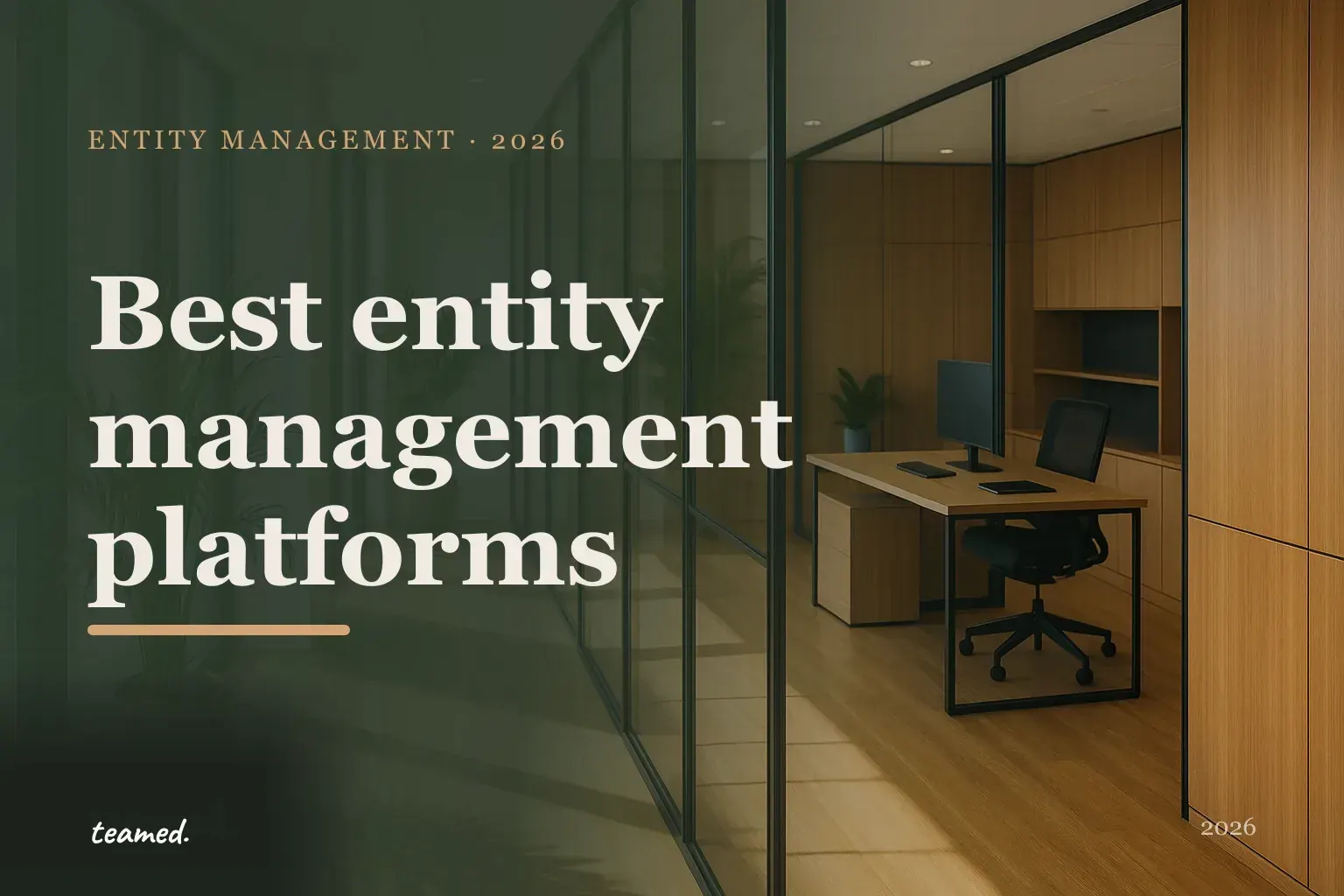 Editorial hero for the best entity management platforms comparison in the Teamed brand colours.