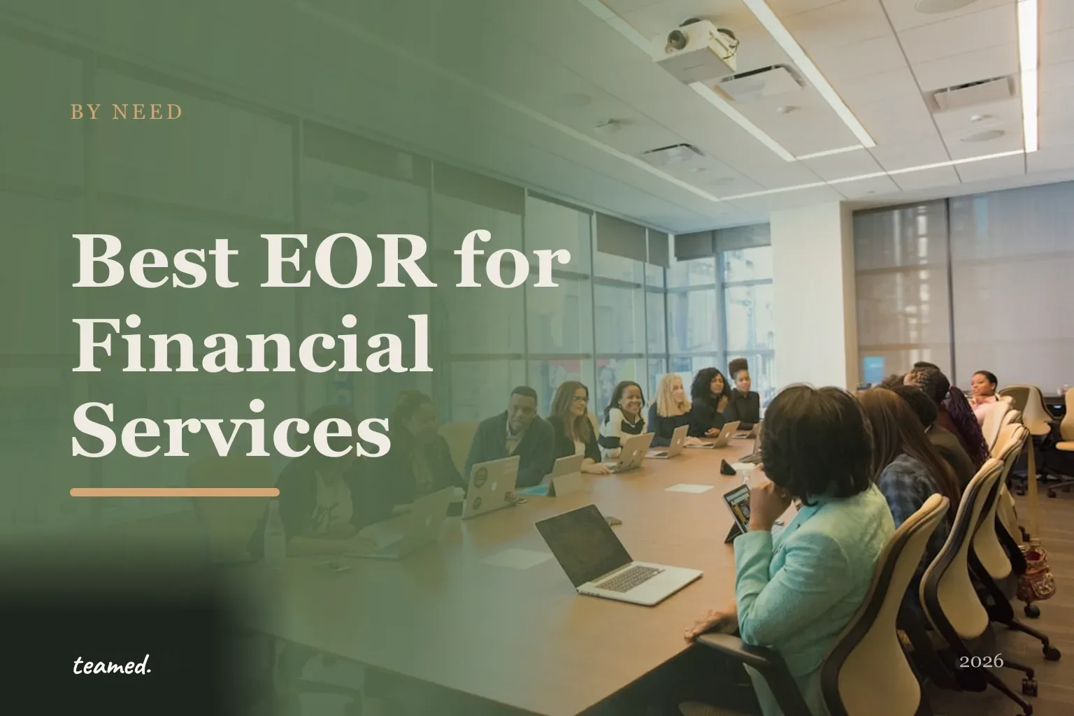 Editorial hero image for the best EOR for financial services comparison in 2026, Teamed brand colours