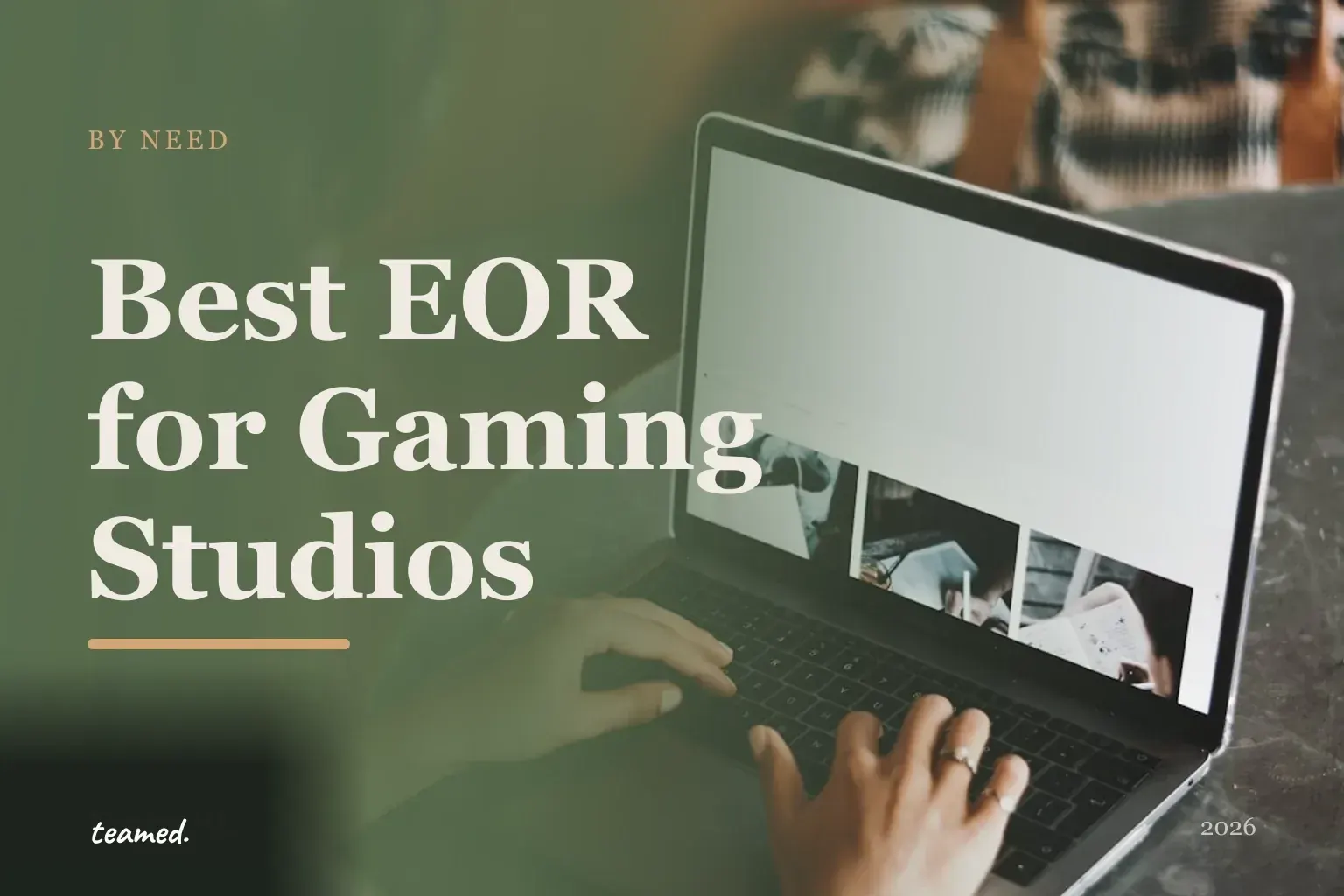 Editorial hero in Teamed brand colours for the best EOR providers for gaming studios, with the Teamed wordmark.