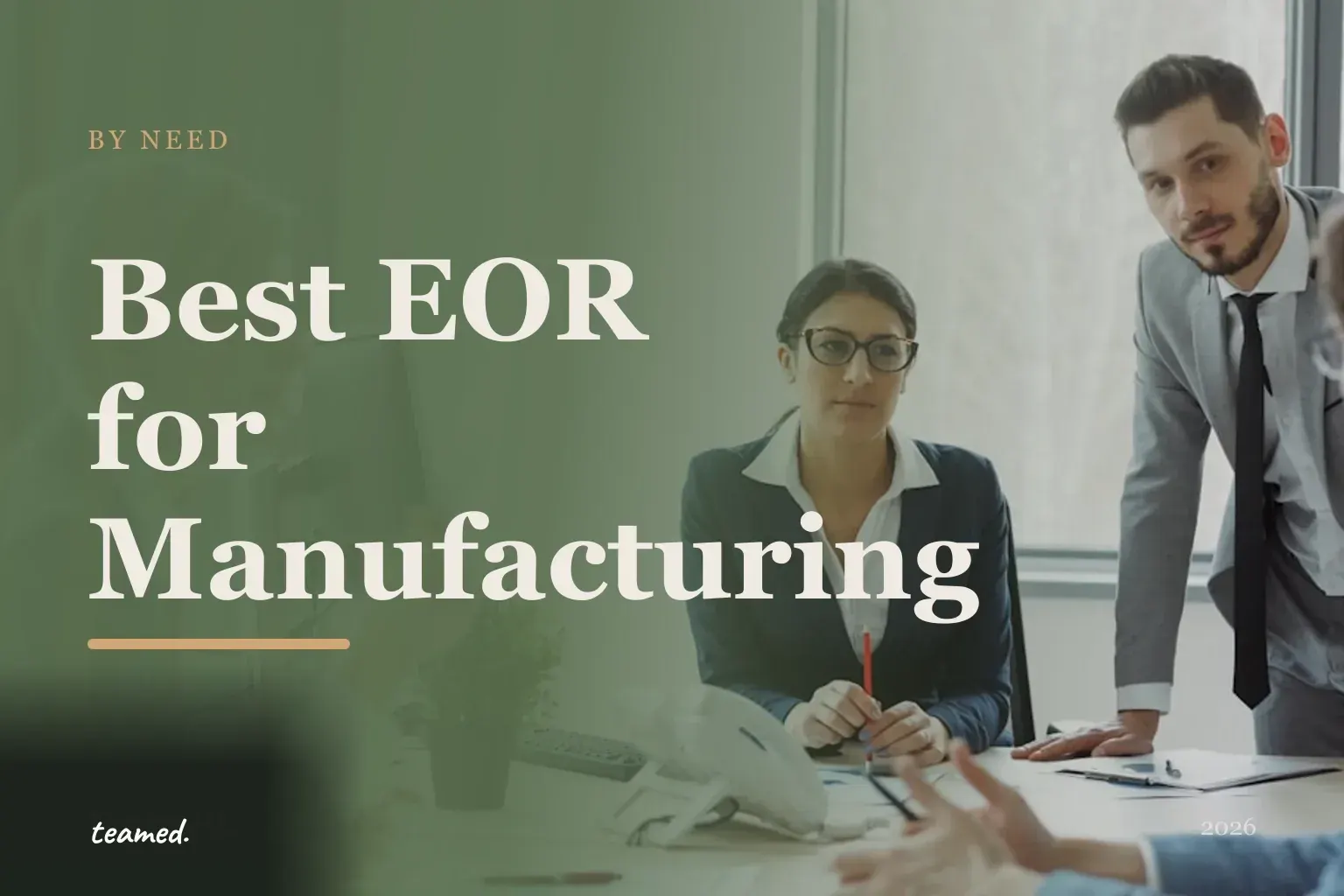 Editorial hero in the Teamed brand colours for the best EOR providers for manufacturing companies, with the teamed wordmark.