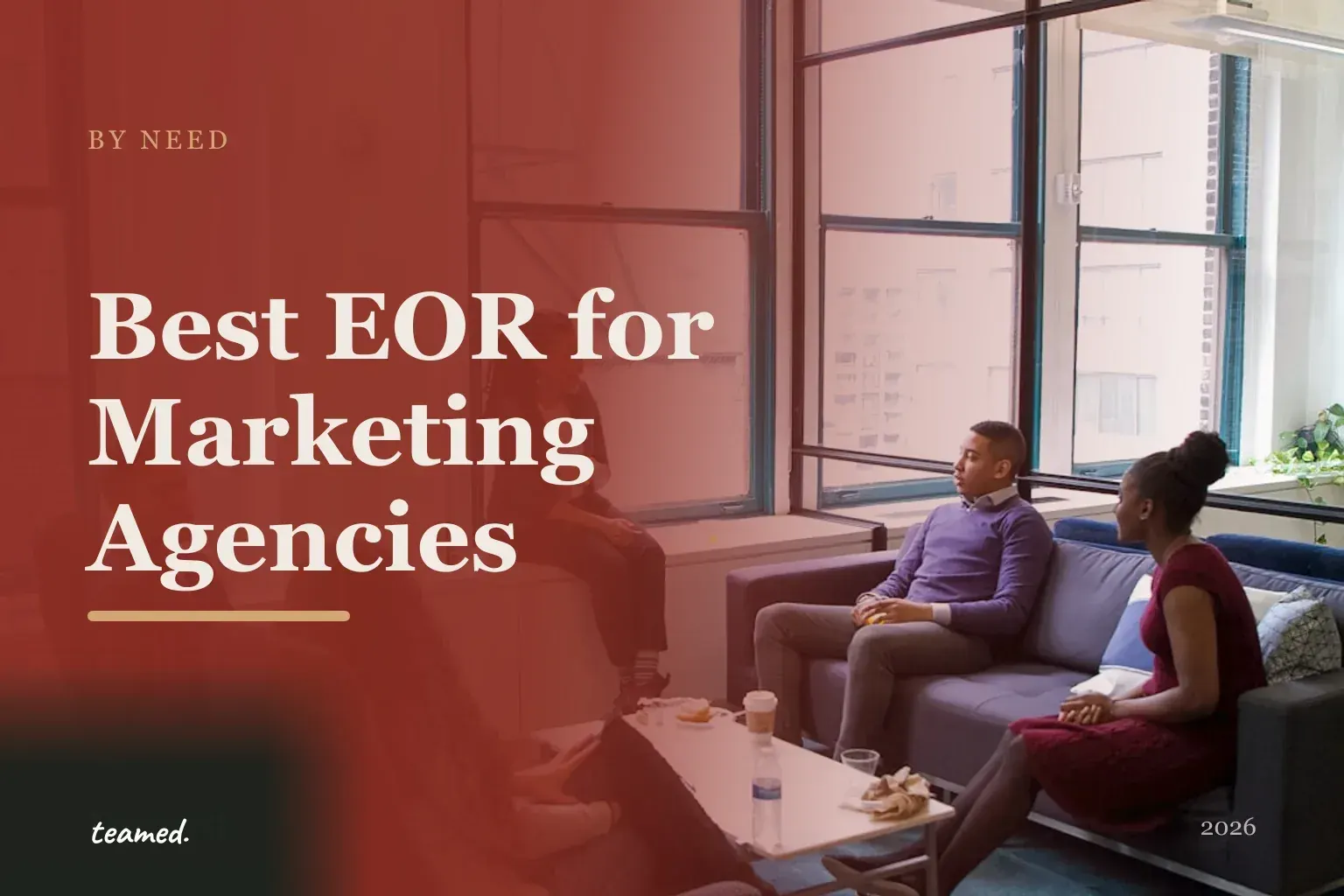 Editorial hero in the Teamed brand colours for the best EOR providers for marketing agencies, with the Teamed wordmark.