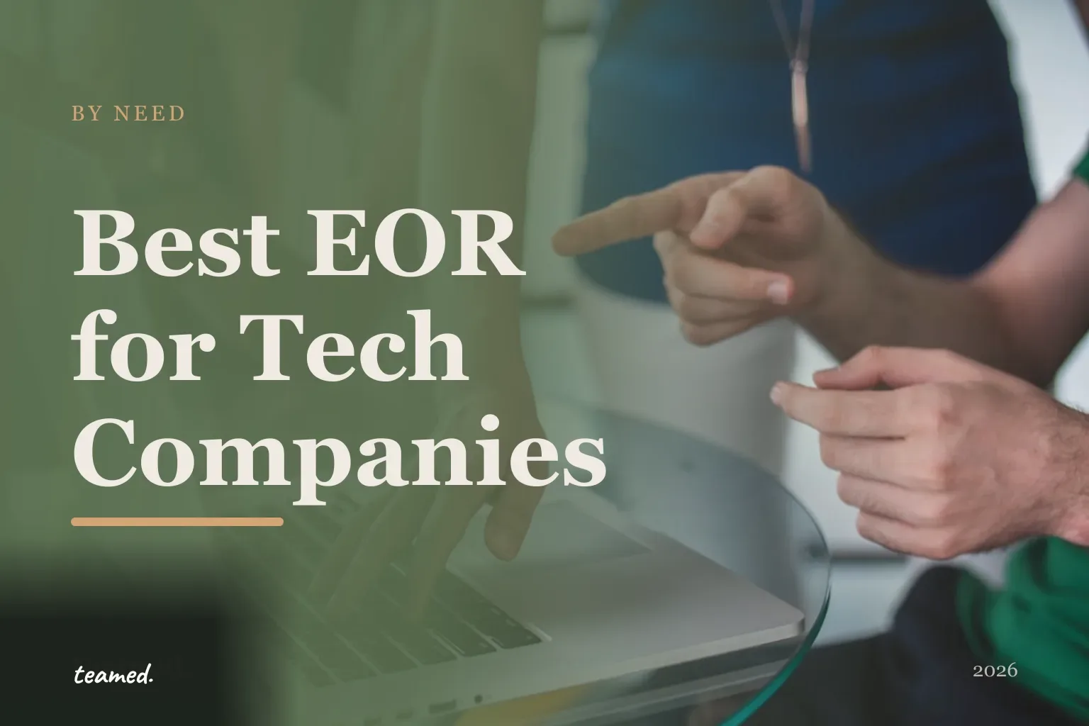 Editorial hero in the Teamed brand colours for the best EOR providers for tech companies.