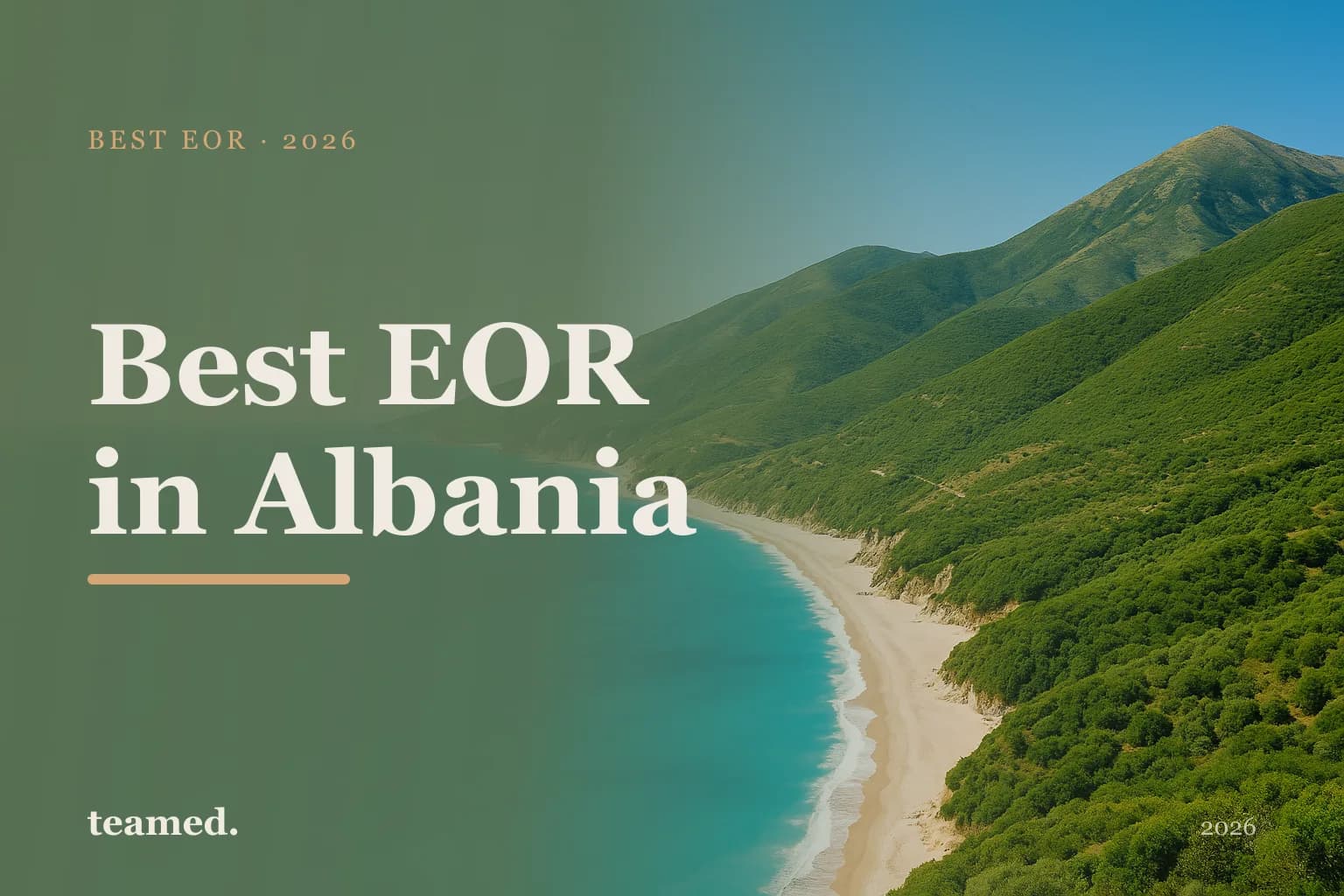 Editorial hero in the Teamed brand colours for the best EOR providers in Albania, with the Teamed wordmark.