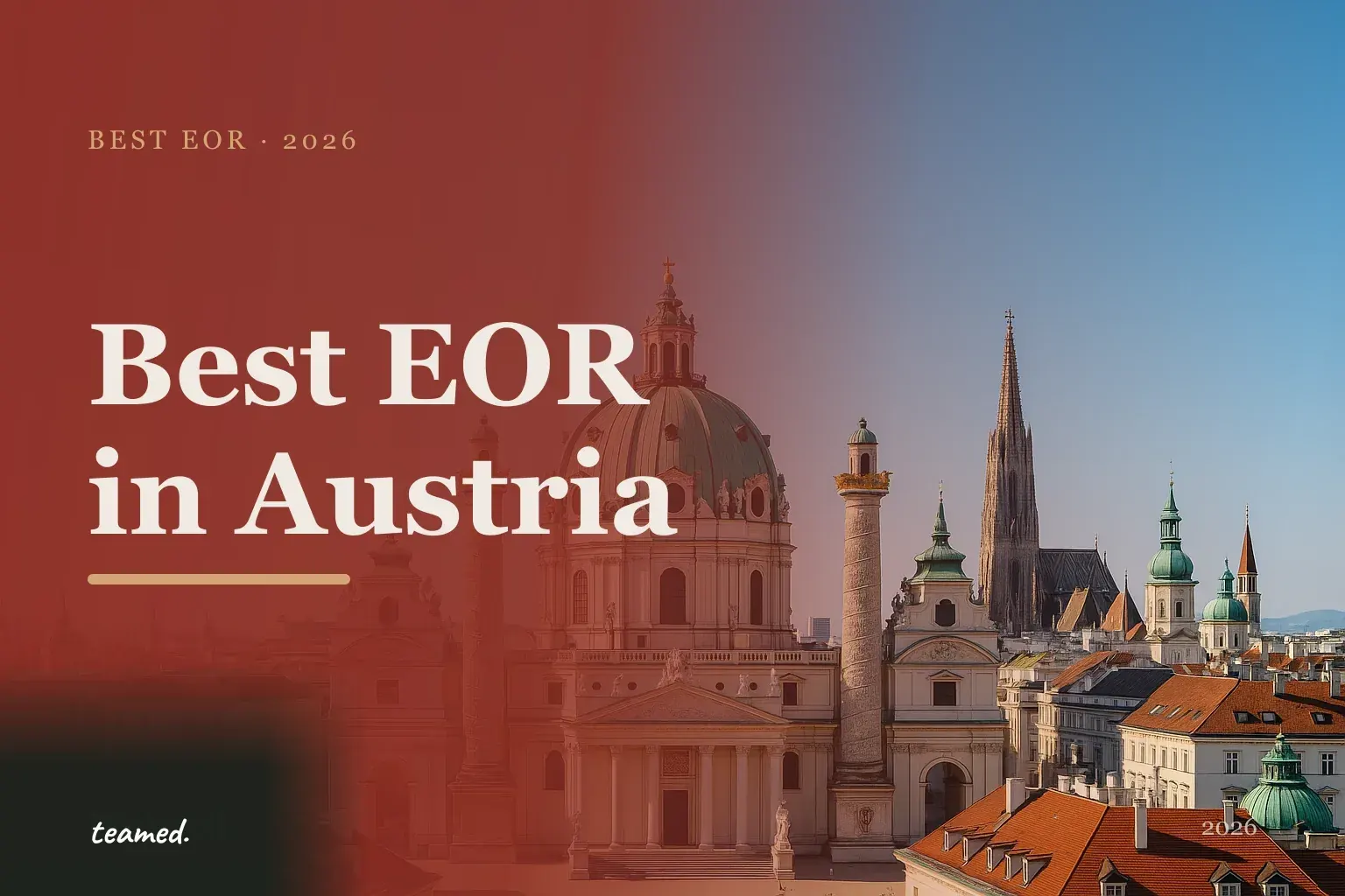Editorial hero in the Teamed brand colours for the best EOR providers in Austria in 2026.