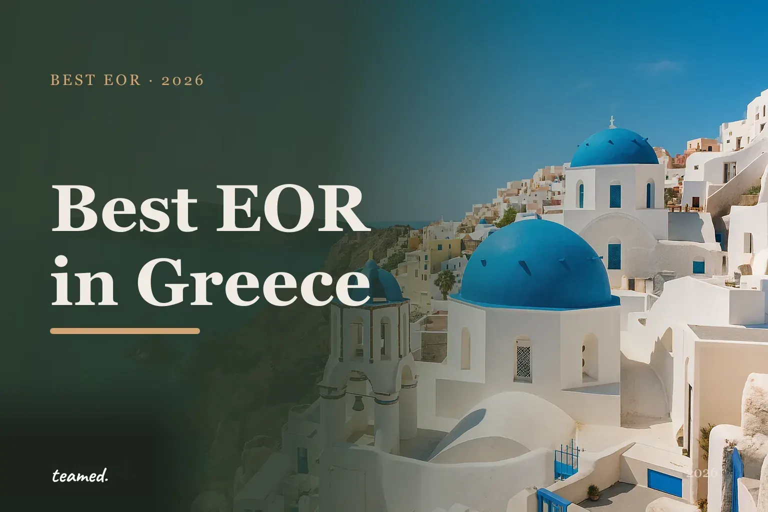 Editorial hero in the Teamed brand colours for the best EOR providers in Greece, with the teamed wordmark.