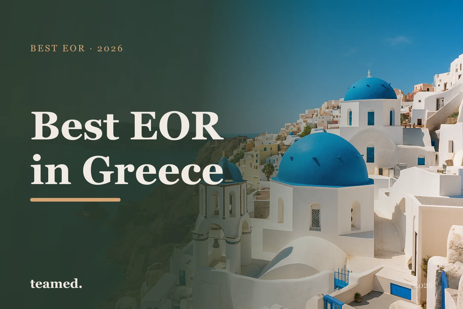 Editorial hero in the Teamed brand colours for the best EOR providers in Greece, with the teamed wordmark.