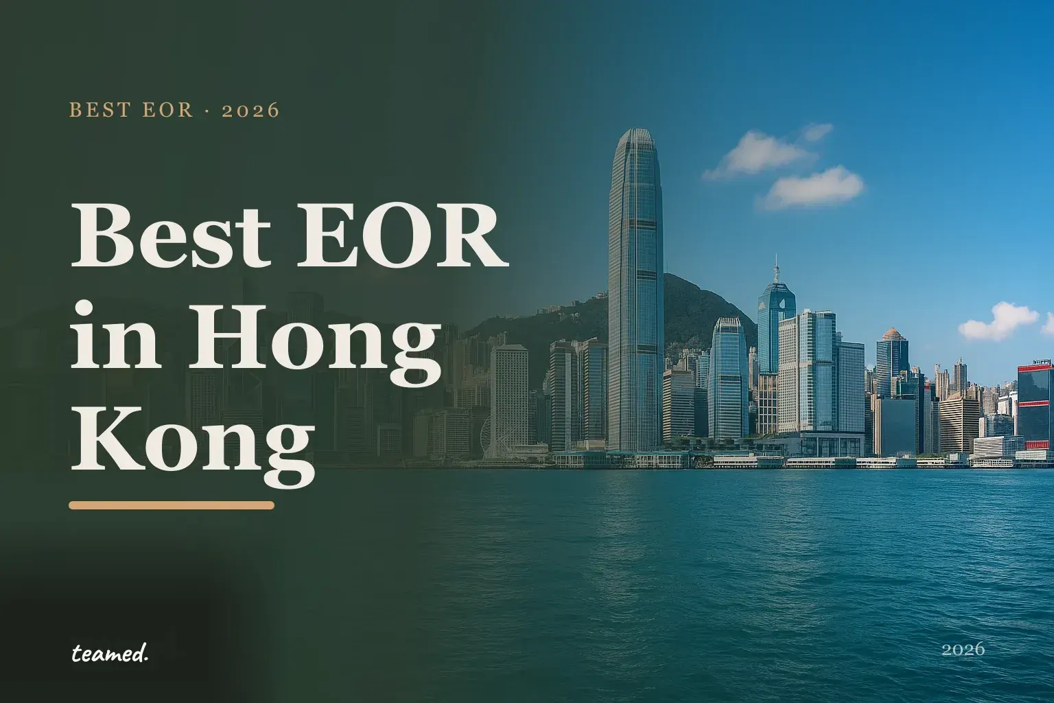 Editorial hero in the Teamed brand colours for the best EOR providers in Hong Kong, with the teamed wordmark.