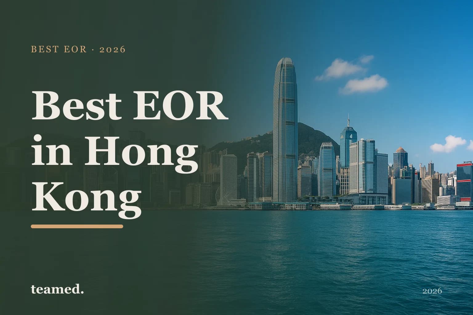 Editorial hero in the Teamed brand colours for the best EOR providers in Hong Kong, with the teamed wordmark.