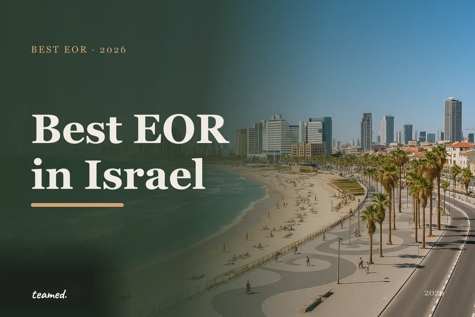 Editorial hero in the Teamed brand colours for the best EOR providers in Israel, with the teamed wordmark.