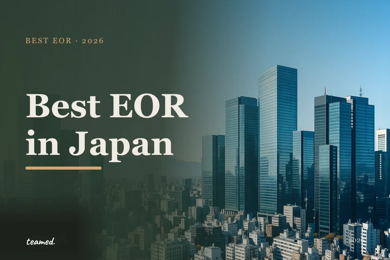 Editorial hero in the Teamed brand colours for the best EOR providers in Japan, with the Teamed wordmark.