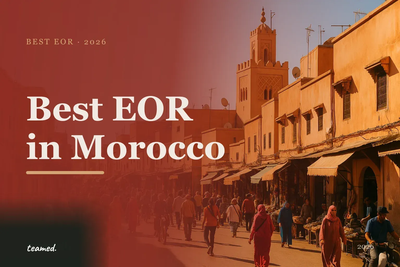 Editorial hero in the Teamed brand colours for the best EOR providers in Morocco, with the teamed wordmark.