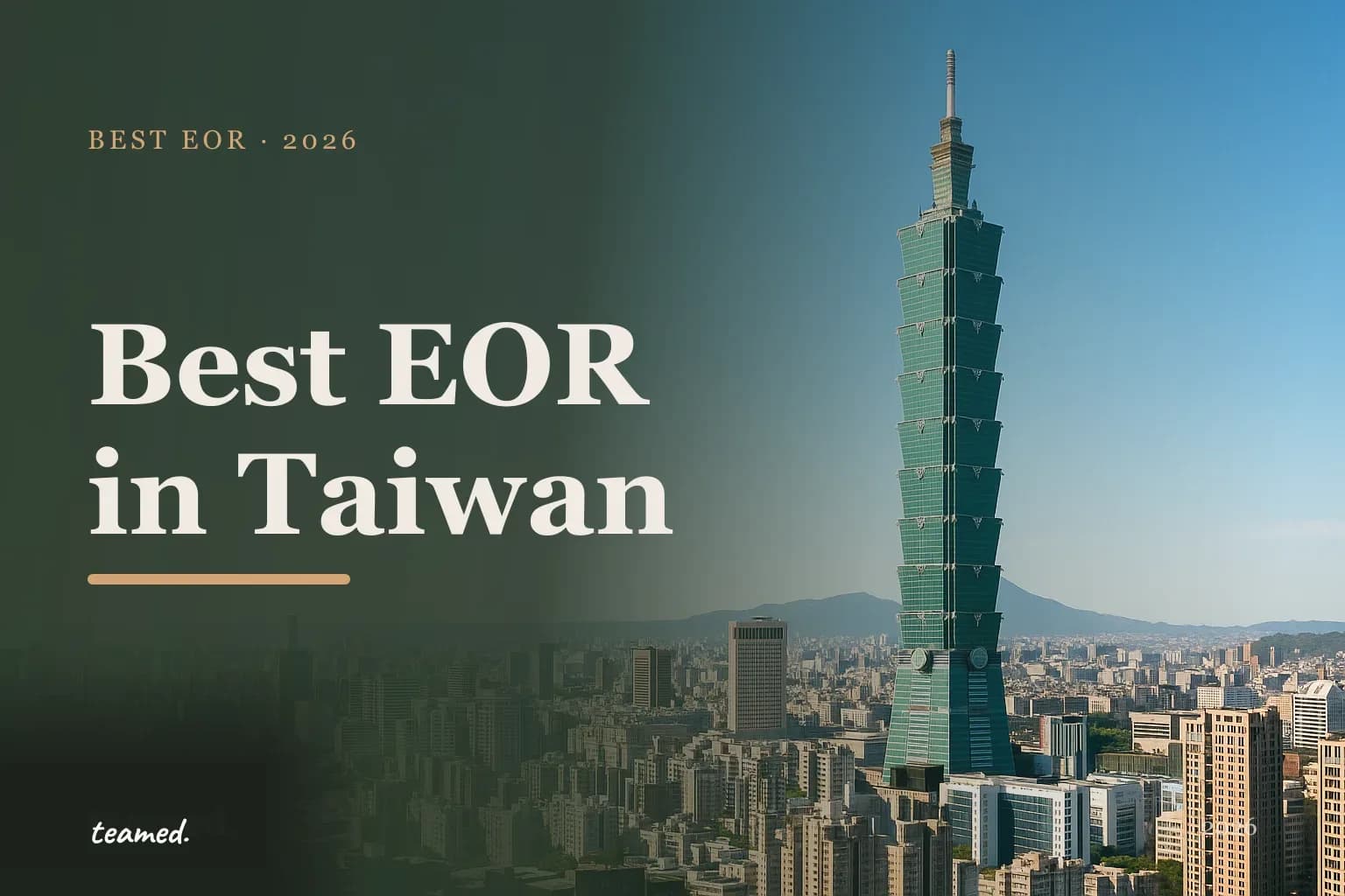 Editorial hero in the Teamed brand colours for the best EOR providers in Taiwan.