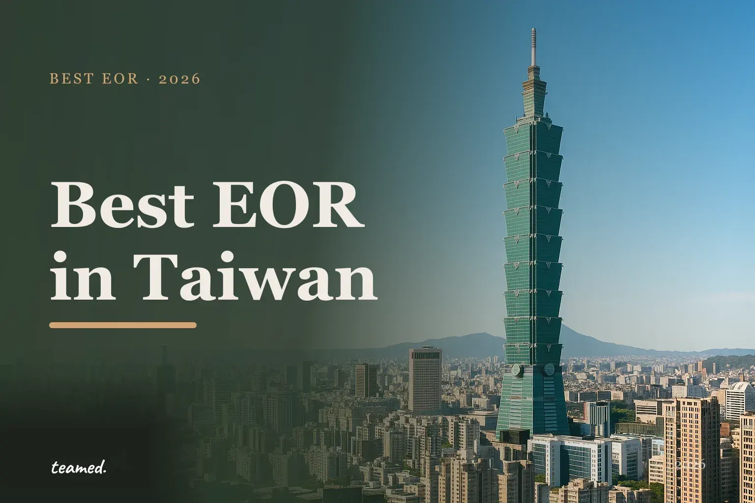 Editorial hero in the Teamed brand colours for the best EOR providers in Taiwan.