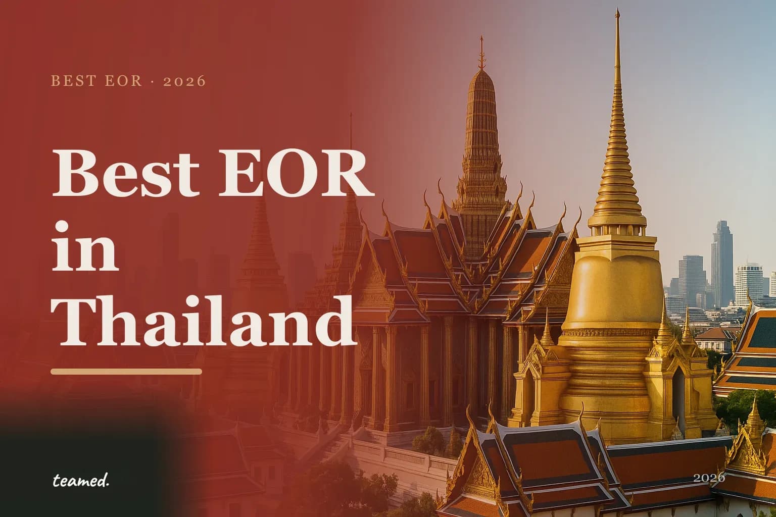 Retro editorial illustration of EOR provider cards on a parchment background with a bold Thailand cityscape motif in amber and sage tones, and the Teamed wordmark.