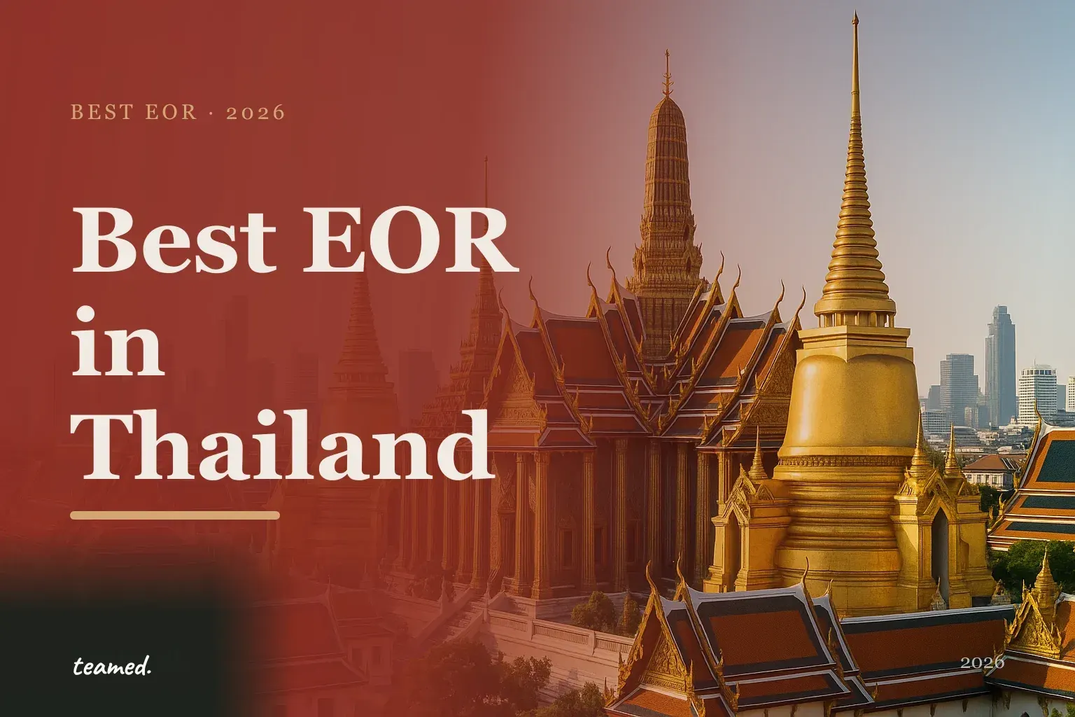 Retro editorial illustration of EOR provider cards on a parchment background with a bold Thailand cityscape motif in amber and sage tones, and the Teamed wordmark.