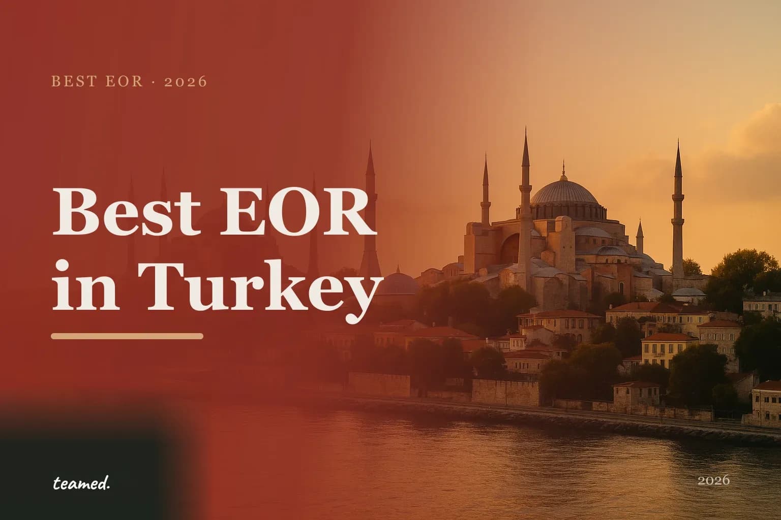 Editorial hero in the Teamed brand colours for the best EOR providers in Turkiye, with the teamed wordmark.