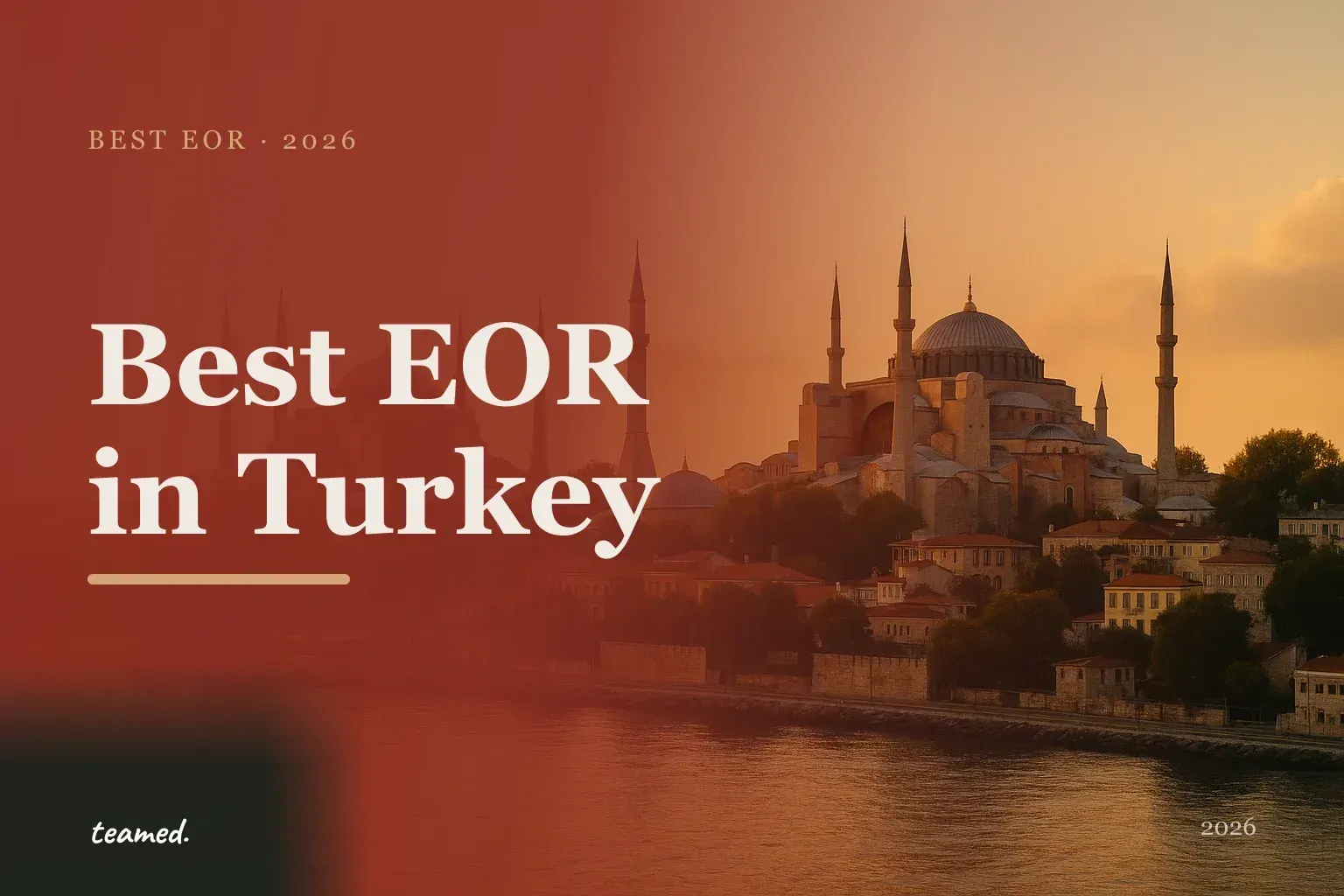 Editorial hero in the Teamed brand colours for the best EOR providers in Turkiye, with the teamed wordmark.