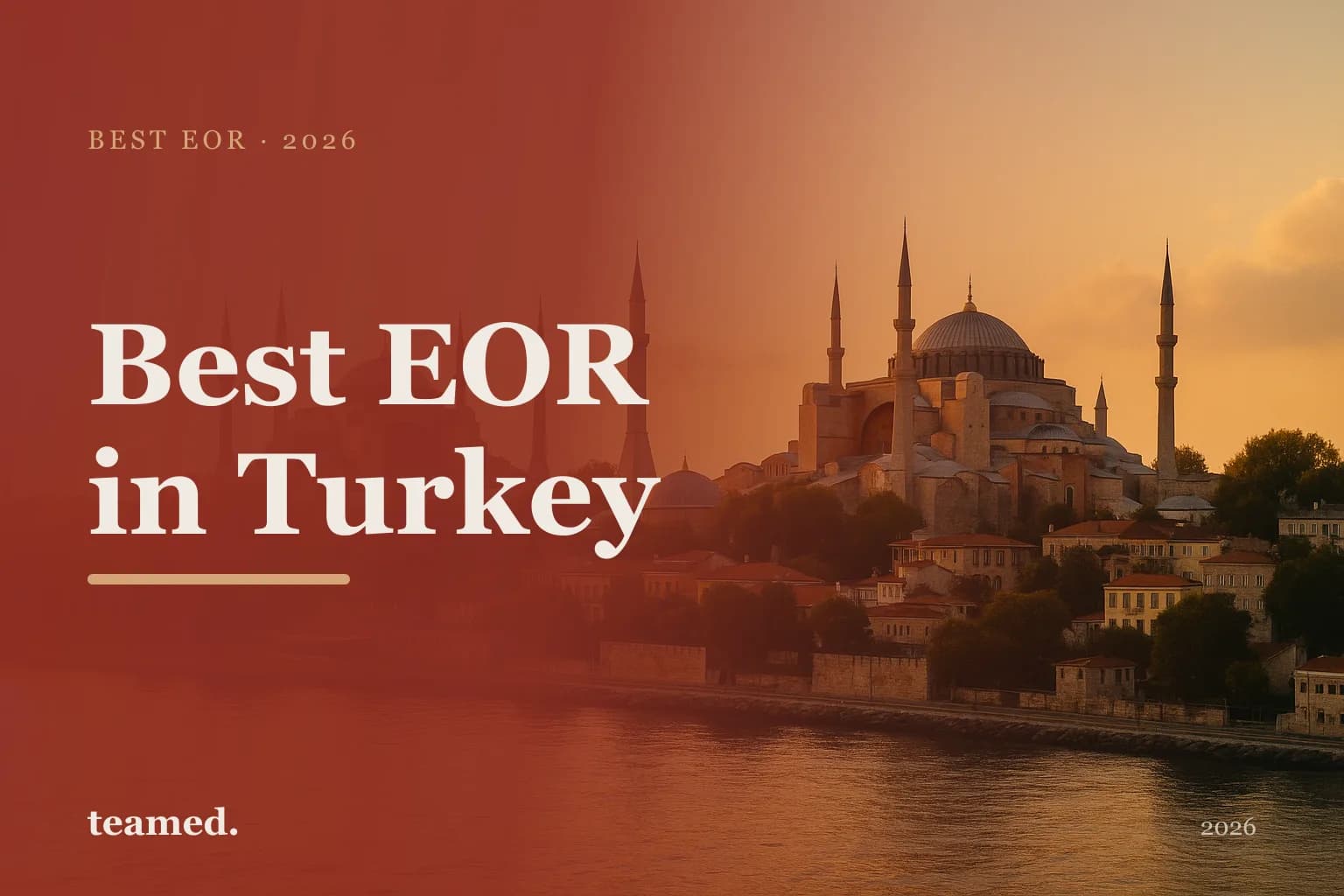 Editorial hero in the Teamed brand colours for the best EOR providers in Turkiye, with the teamed wordmark.