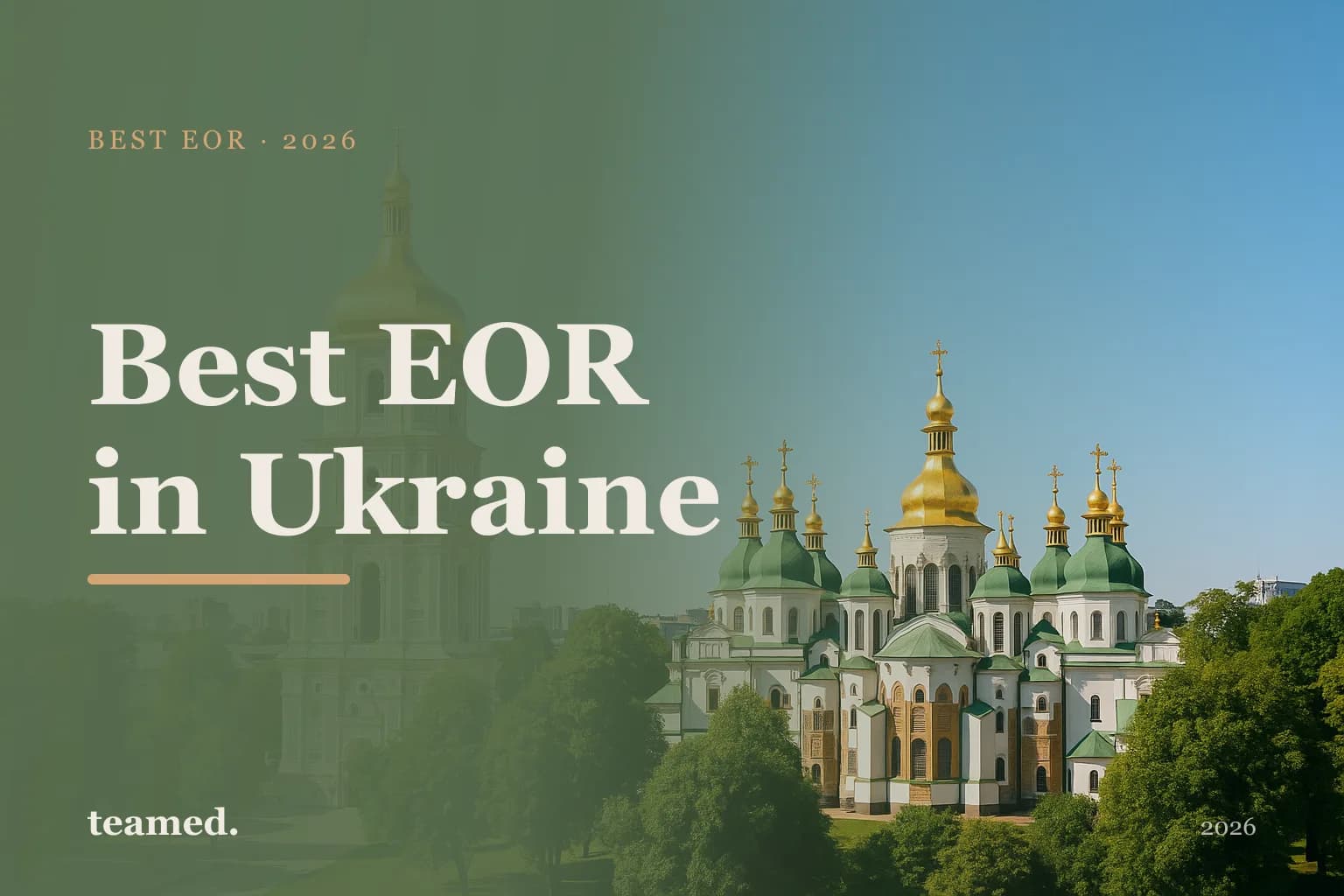Editorial hero in the Teamed brand colours for the best EOR providers in Ukraine, with the teamed wordmark.