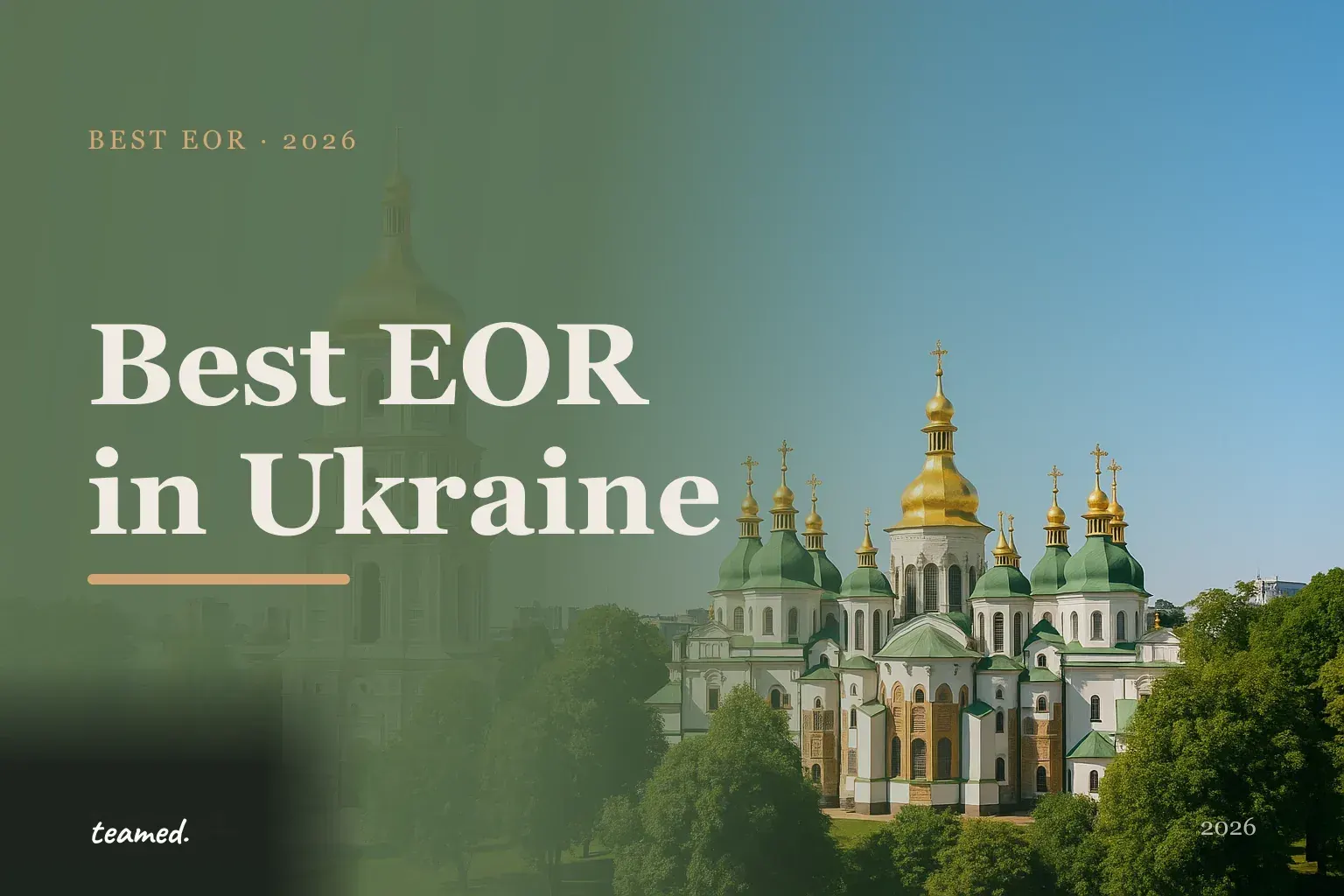 Editorial hero in the Teamed brand colours for the best EOR providers in Ukraine, with the teamed wordmark.