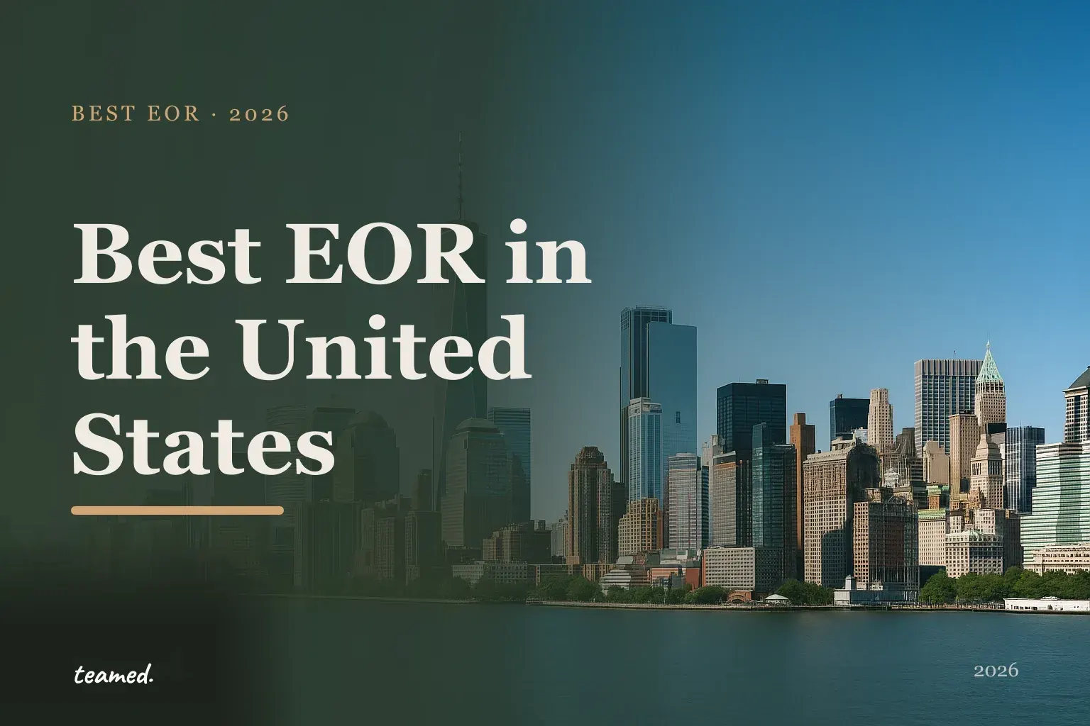 Editorial hero in the Teamed brand colours for the best EOR providers in the United States, with the Teamed wordmark.