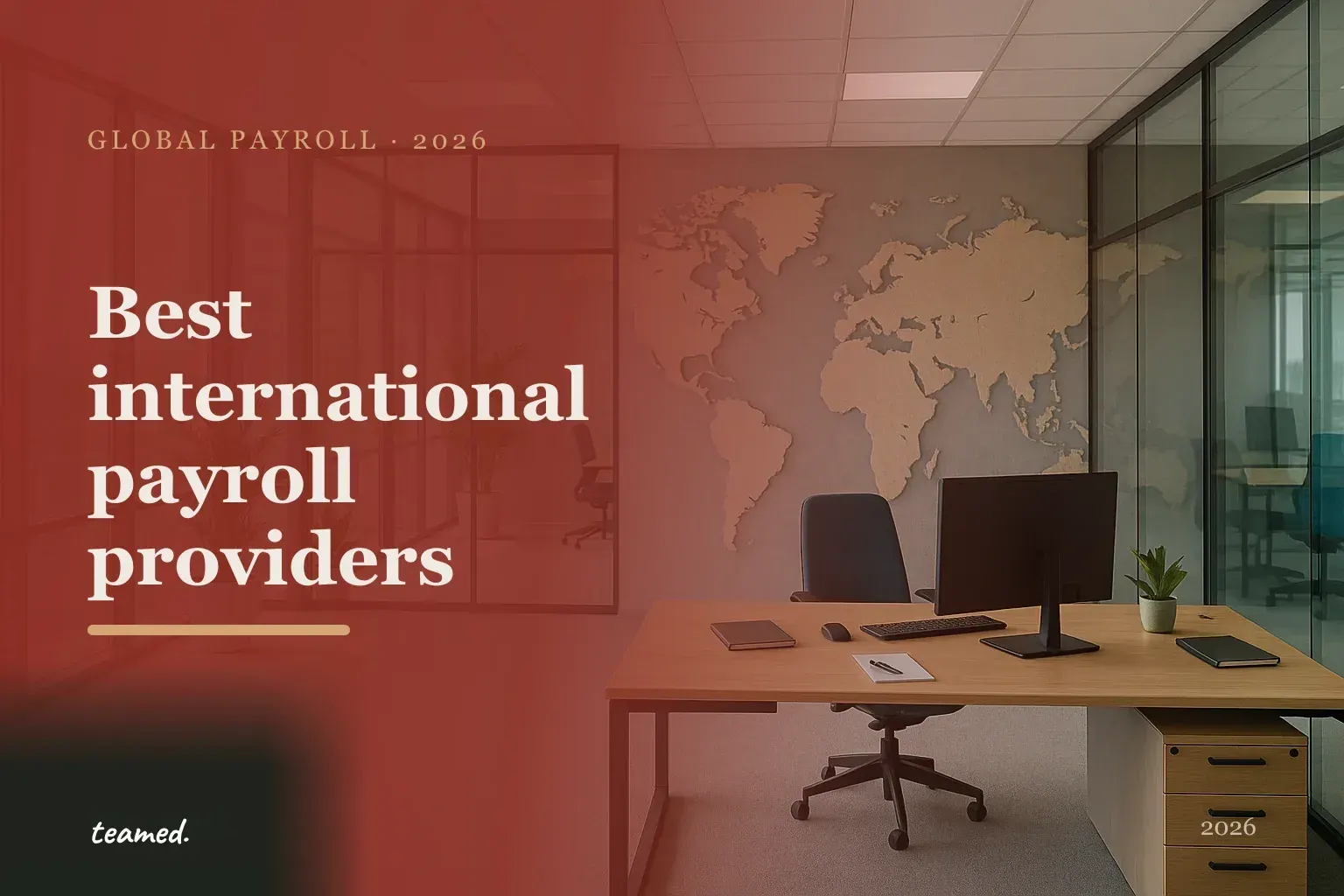 Editorial hero in the Teamed brand colours for the best international payroll providers, with the teamed wordmark.