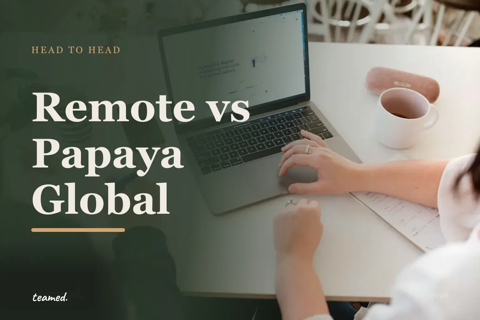 Editorial risograph comparison cover for Remote vs Papaya Global, two global EOR platforms scored on one published rubric.
