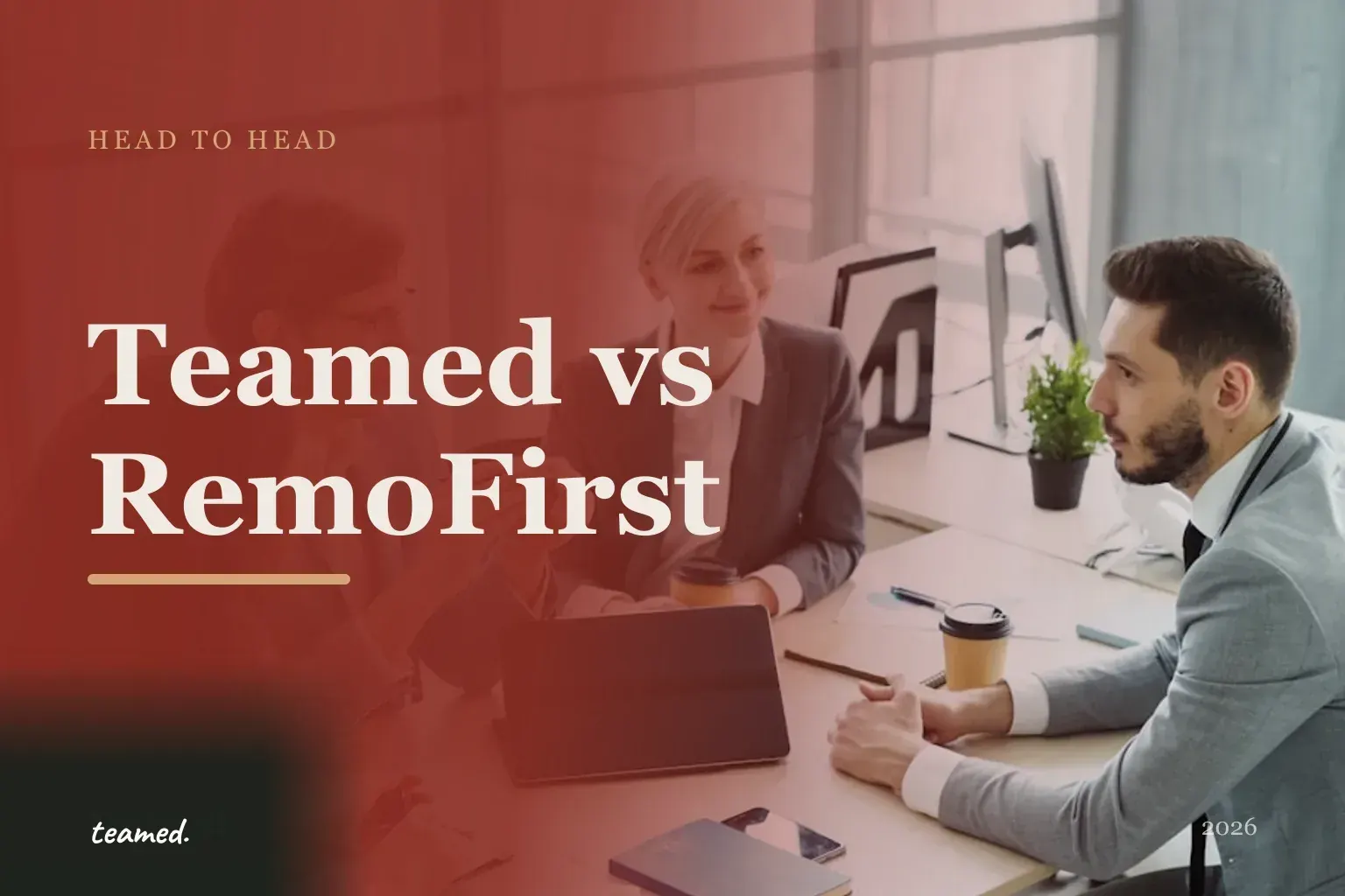 Editorial hero in the Teamed brand colours for the Teamed vs Remofirst comparison.