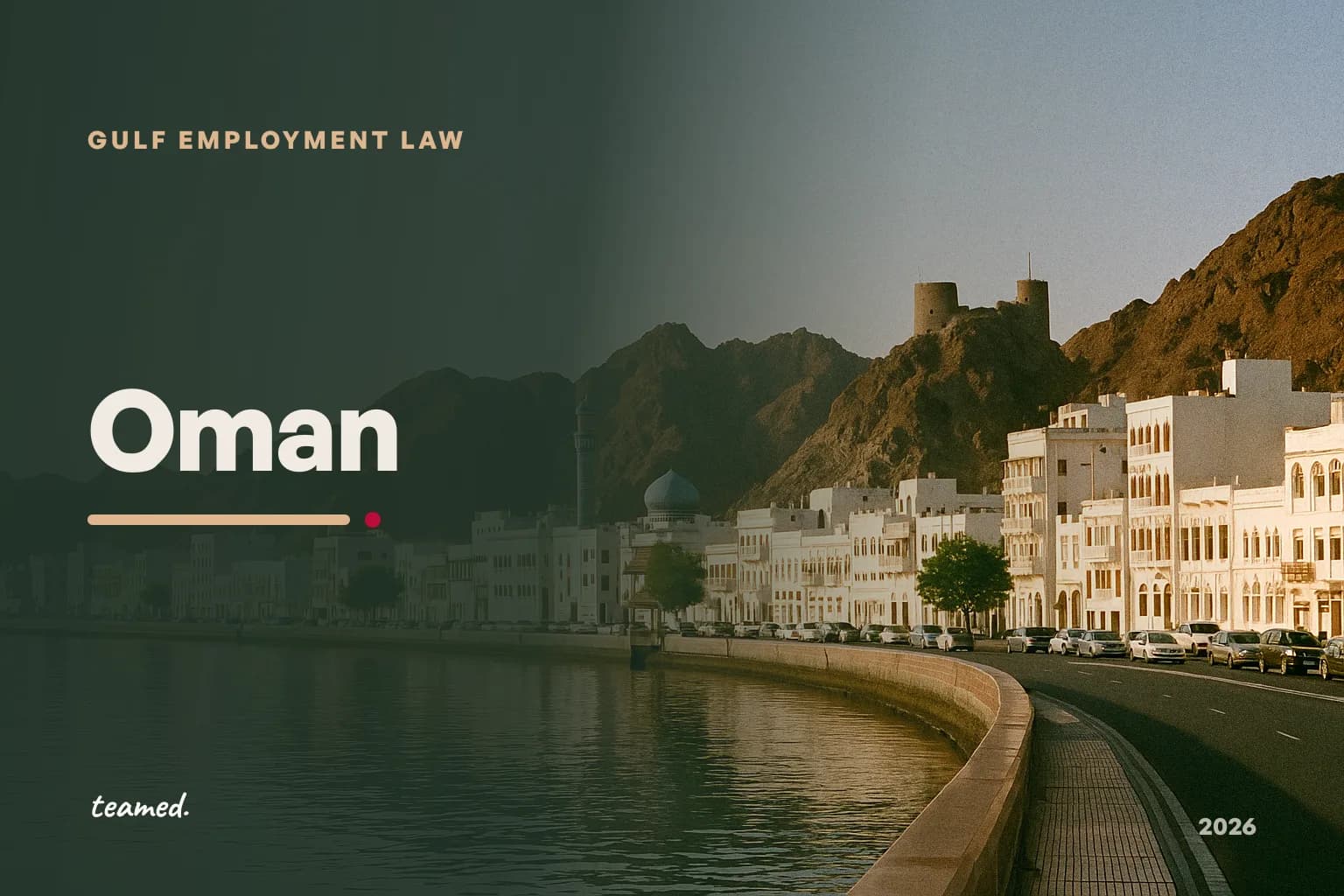 Oman employment law: the 2023 Labour Law and the move to a savings system