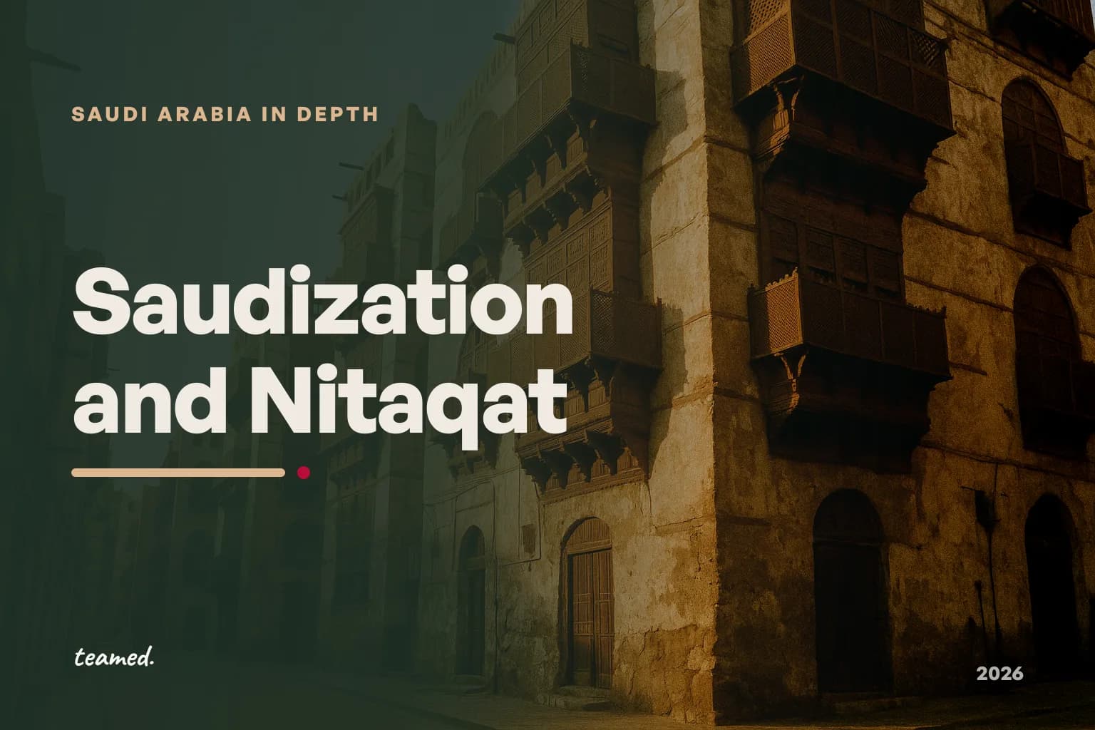 Saudization and Nitaqat in Saudi Arabia