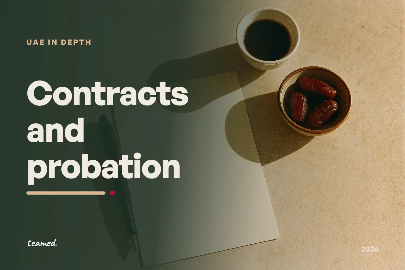 Employment contracts, probation and core terms in the UAE