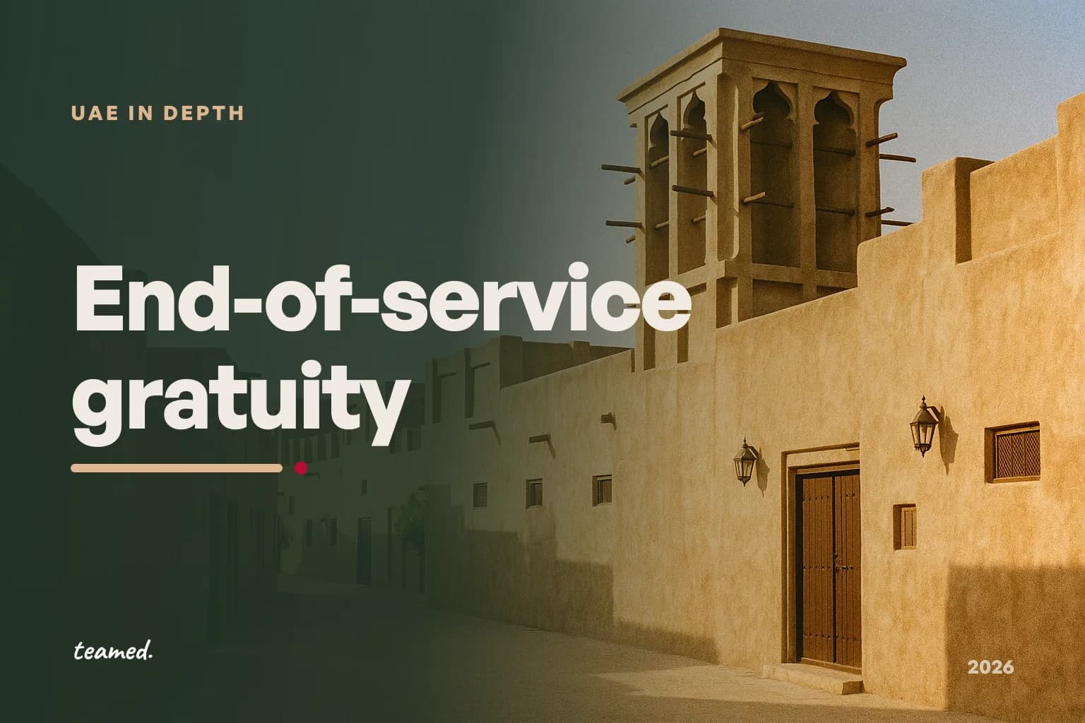 End-of-service gratuity in the UAE