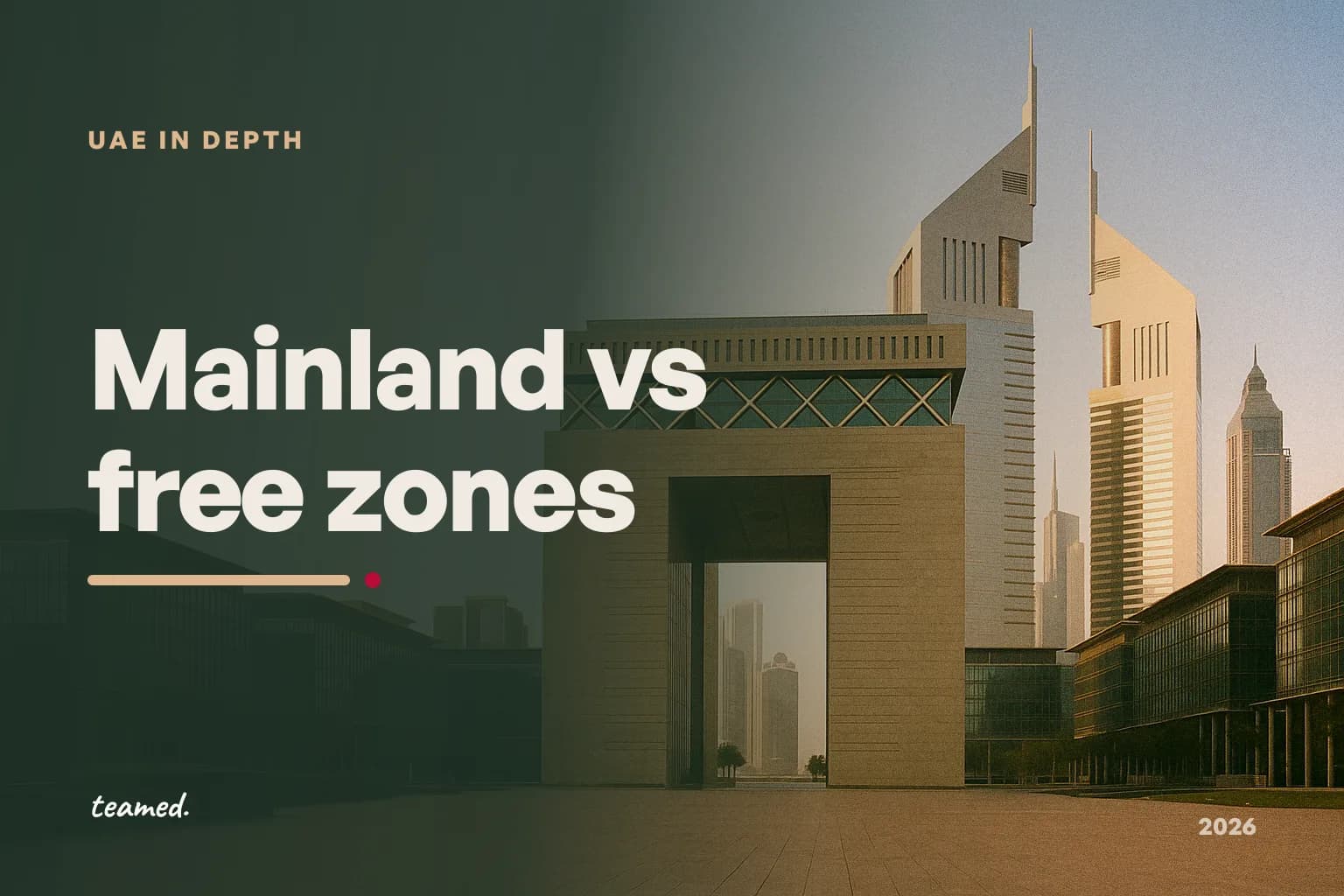 Mainland vs free zones: which employment law applies in the UAE
