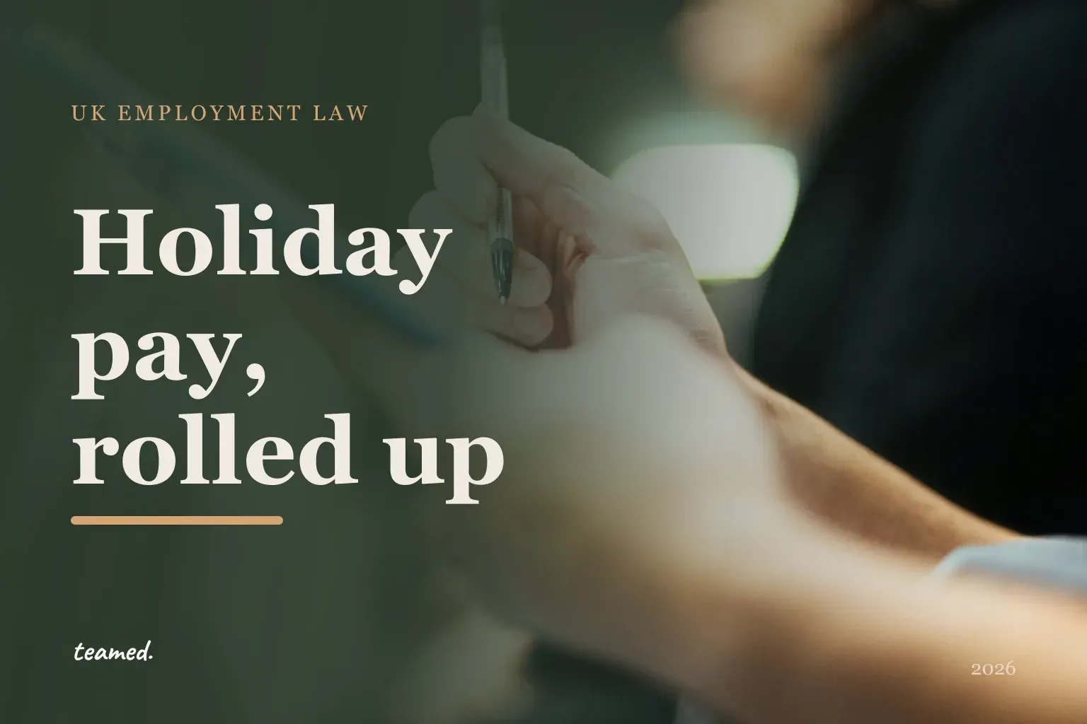 Holiday pay and rolled-up holiday pay