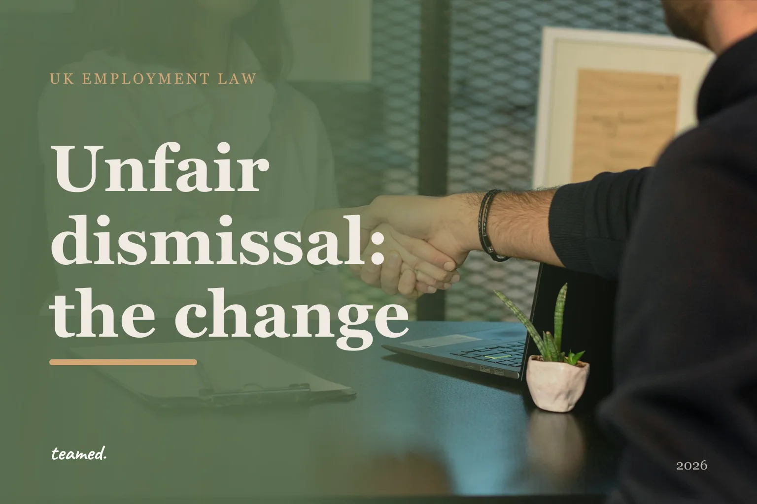 Unfair dismissal: the qualifying-period change