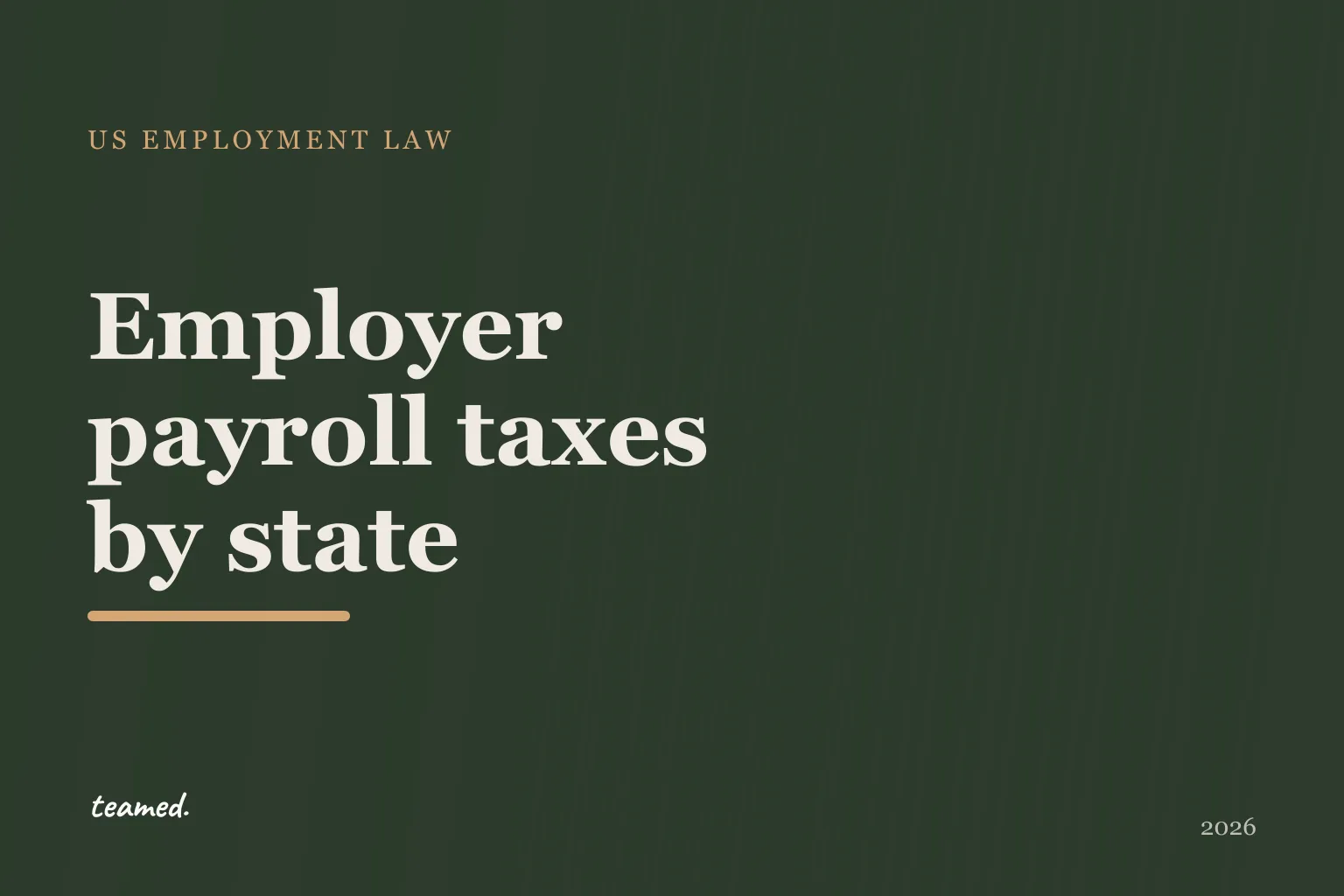 Employer payroll taxes by state (2026): the 50-state new-employer rate table