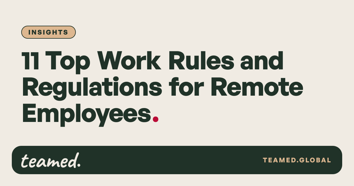 11 Top Work Rules and Regulations for Remote Employees | teamed.