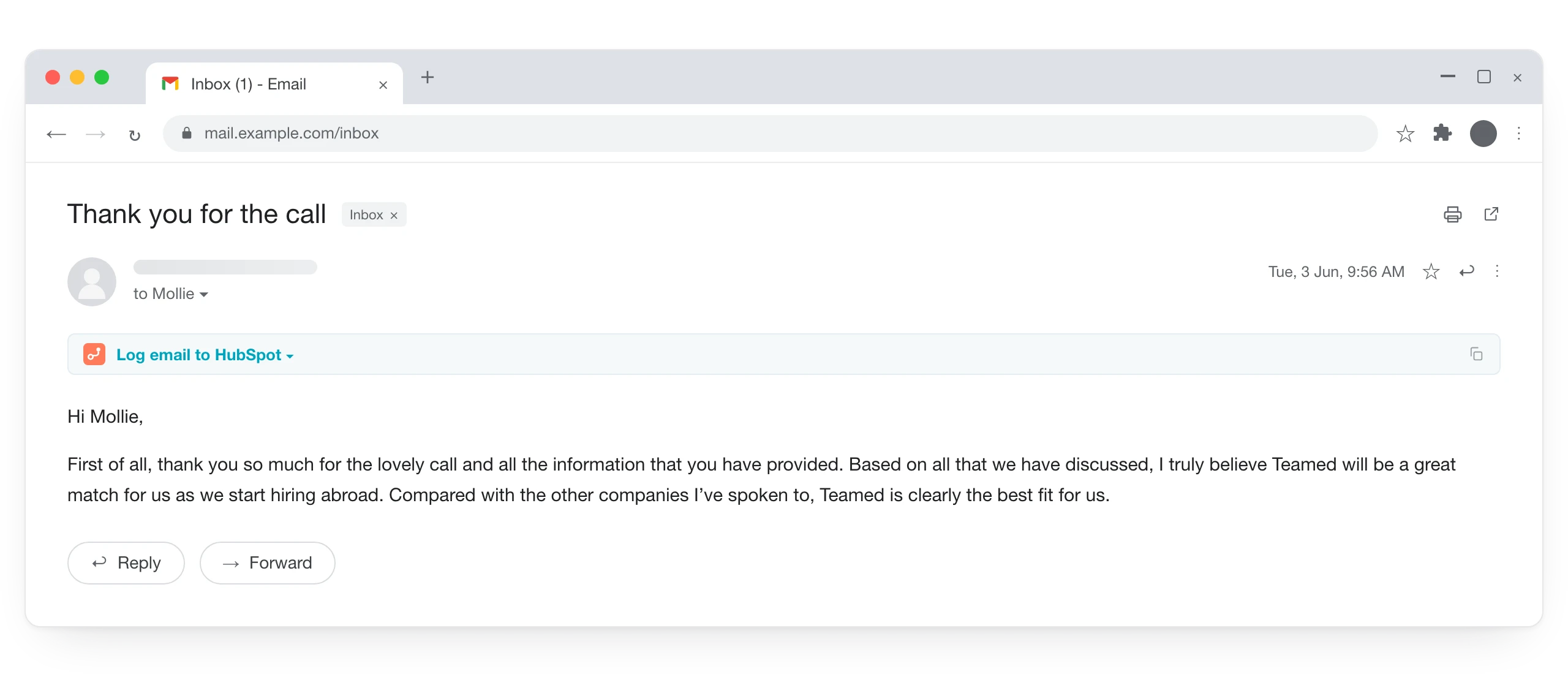 Customer email, subject "Thank you for the call": First of all, thank you so much for the lovely call and all the information that you have provided. Based on all that we have discussed, I truly believe Teamed will be a great match for us as we start hiring abroad. Compared with the other companies I have spoken to, Teamed is clearly the best fit for us.