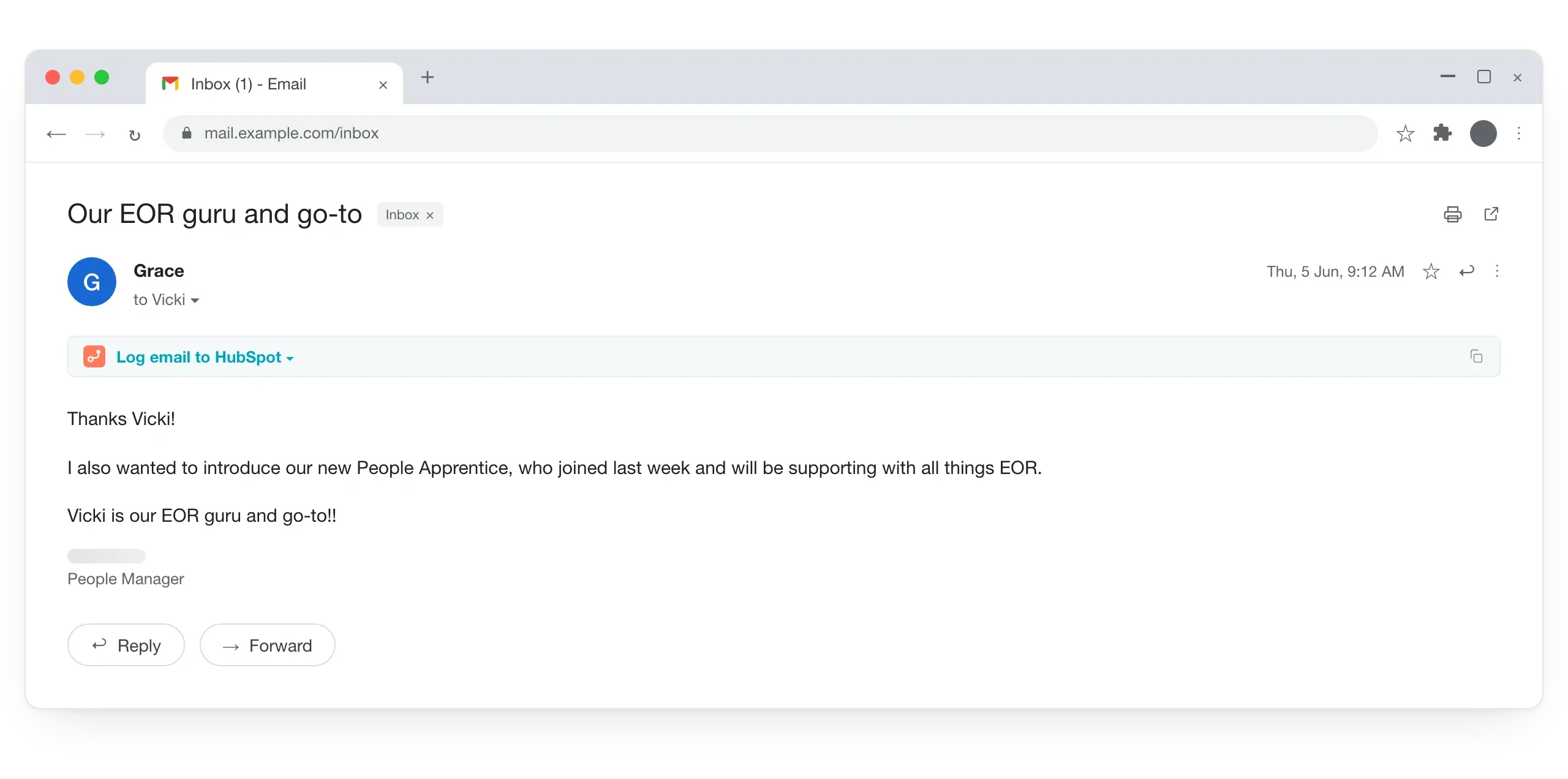 Customer email, subject "Our EOR guru and go-to": Thanks Vicki! I also wanted to introduce our new People Apprentice, who joined last week and will be supporting with all things EOR. Vicki is our EOR guru and go-to!