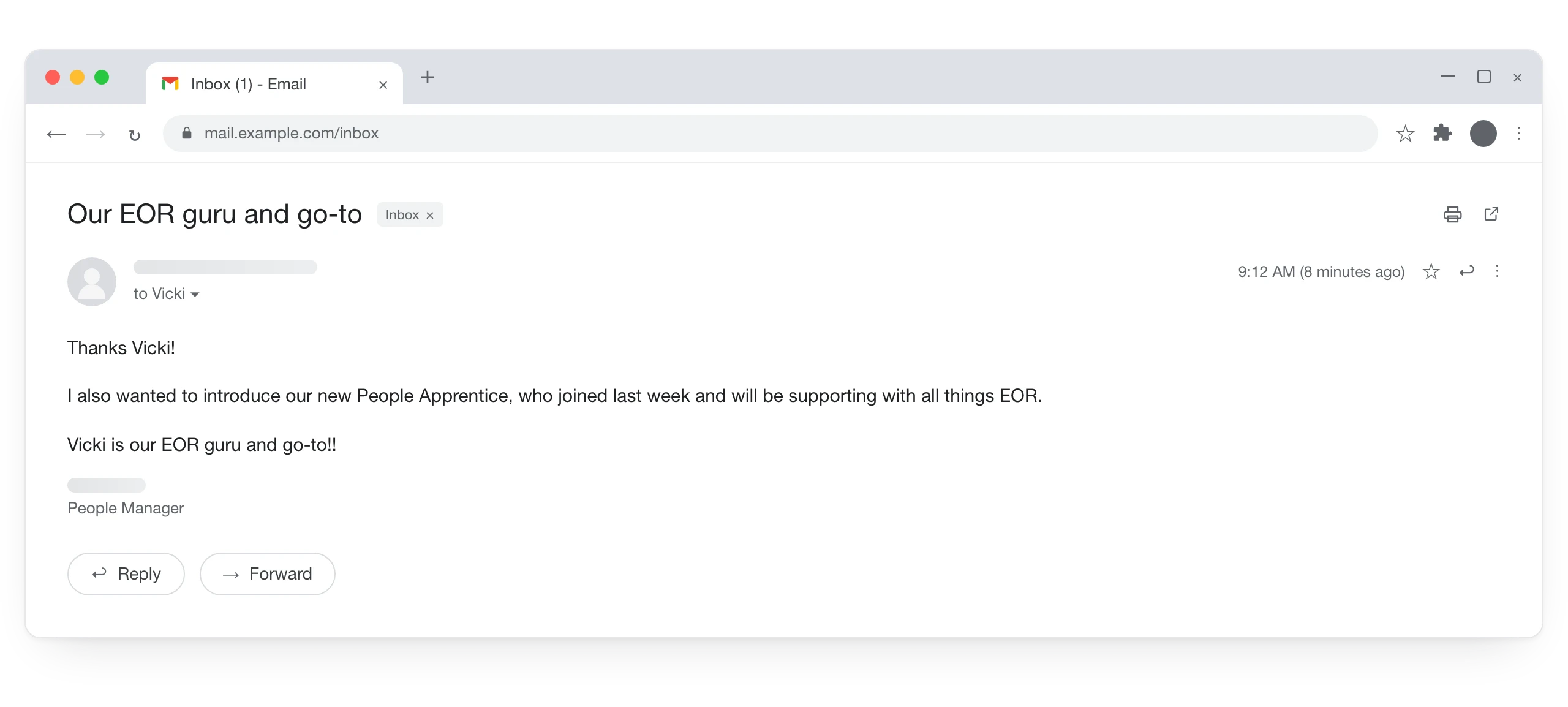 Customer email, subject "Our EOR guru and go-to": Thanks Vicki! I also wanted to introduce our new People Apprentice, who joined last week and will be supporting with all things EOR. Vicki is our EOR guru and go-to!